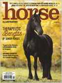 Horse Illustrated magazine promotes sensible, intelligent horse management through informative and entertaining articles. Written for responsible, caring horse owners, every monthly issue of Horse Ill ...