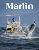 Marlin magazine is an international billfishing magazine that gives you updates on the world's hottest billfishing destinations, insider tips on live-baiting and trolling, glimpses of people influenci ...
