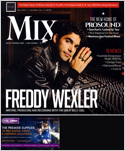 Mix magazine covers the entire spectrum of professional recording and sound production technology industry. Find a wide variety of topics in each issue of Mix magazine including broadcast production,  ...
